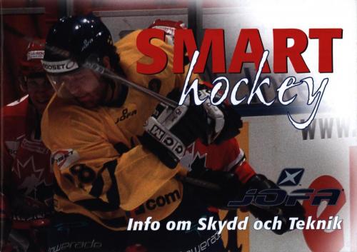 Smart hockey info om skydd och teknik JOFA 01